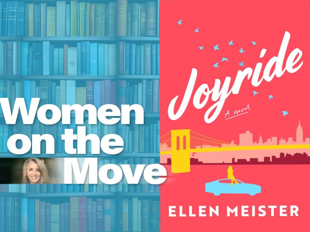 Women on the Move: Ellen Meister