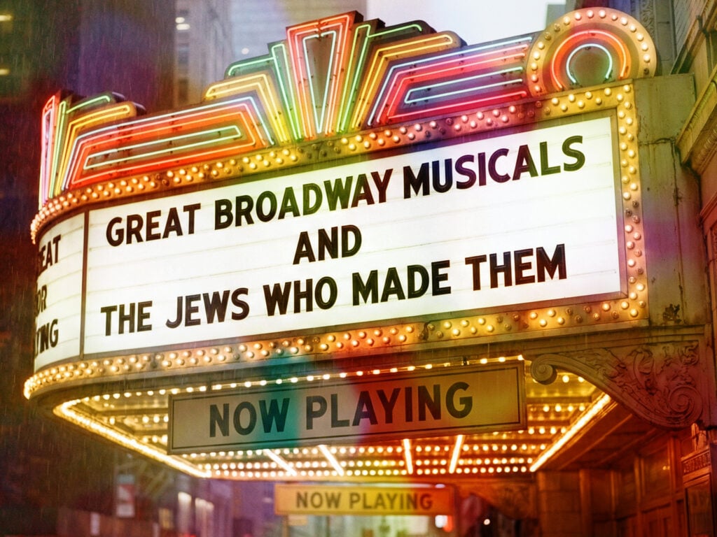 John Kenrick: Great Broadway Musicals and the Jews Who Made Them Possible